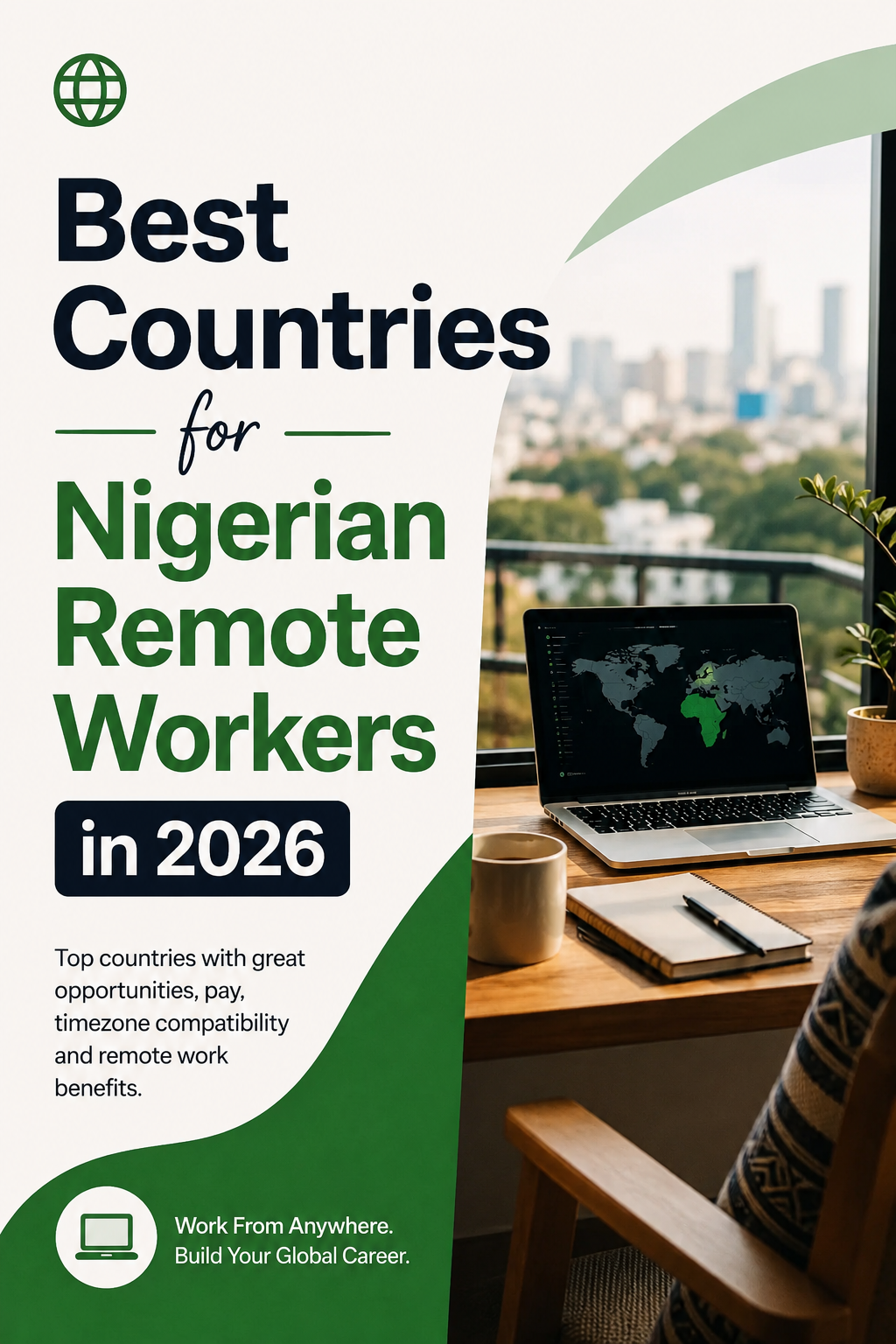 Best Countries for Nigerian Remote Workers in 2026